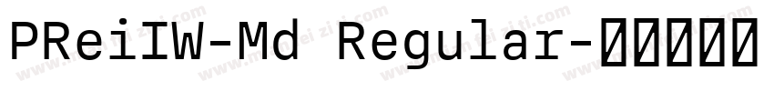 PReiIW-Md Regular字体转换
